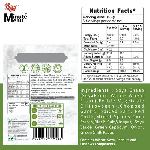 Nutrition facts for Minute Menu Ready to Eat Chilli Chaap Tikka, detailing ingredients and serving size. Nutrition facts for Minute Menu Ready to Eat Chilli Chaap Tikka, detailing ingredients and serving size.