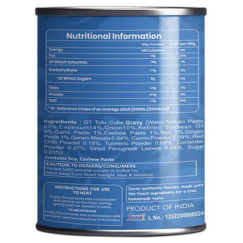 Nutritional information label on a tin of Ready to Eat tawa Soya Paneer, highlighting ingredients and nutritional values. Nutritional information label on a tin of Ready to Eat tawa Soya Paneer, highlighting ingredients and nutritional values.